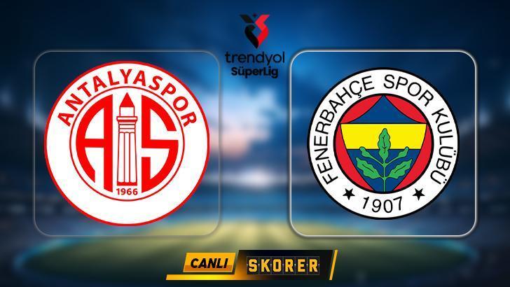 CANLI | Antalyaspor-Fenerbahçe maçı ne zaman, saat kaçta, hangi kanalda? Muhtemel ilk 11'ler