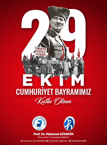 PAÜ Rektörü Prof. Dr. Mahmut GÜNGÖR’den 29 Ekim Cumhuriyet Bayramı Mesajı 🇹🇷