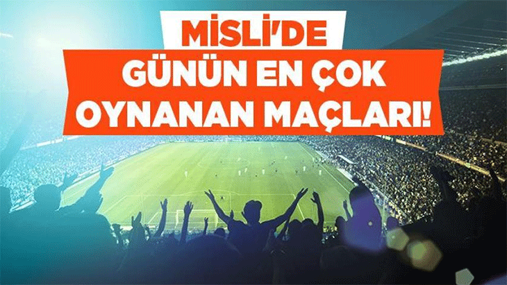 Inter Turku sahasında favori… Valerenga – Aalesunds ve Derry City – CSKA Sofya karşılaşmalarından bol gol bekleniyor! İşte Misli’de Günün En Çok Oynanan Maçları