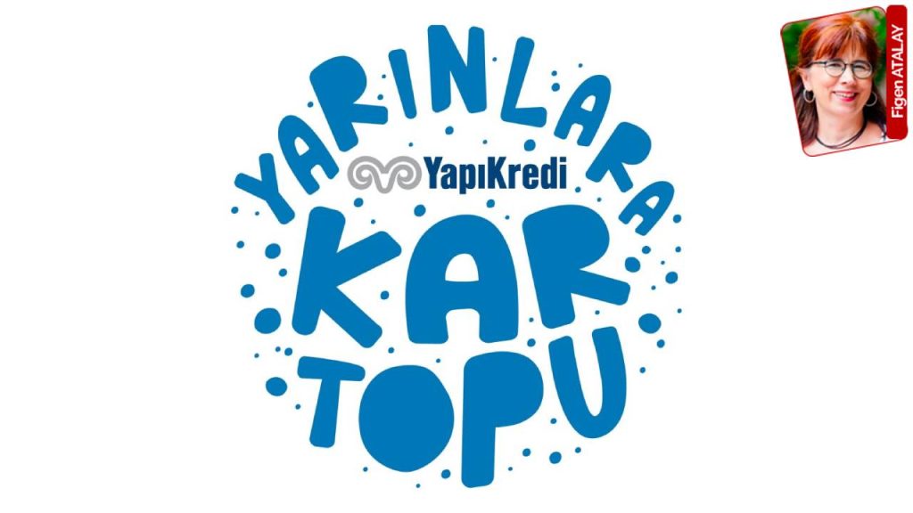 Çocukları ve aileleri destekleme projesi: Yarınlara Kartopu